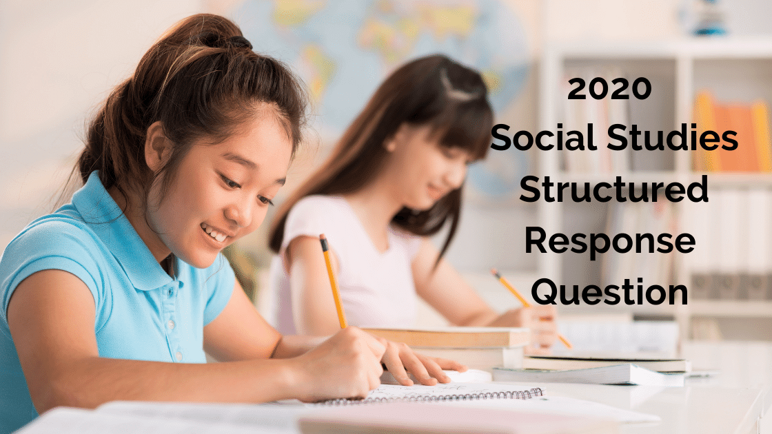 2020 Social Studies Structured Response